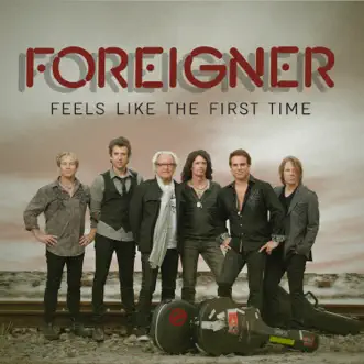 Feels Like the First Time (Re-Recordings / Unplugged) by Foreigner album reviews, ratings, credits