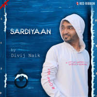 Divij Naik - Sardiyaan - Single artwork