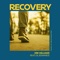 Recovery (feat. DL Edwards) - Dre Williams lyrics