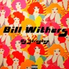 Bill Withers - Single