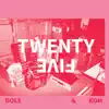 Stream & download Twenty Five