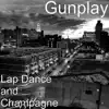Lap Dance and Champagne album lyrics, reviews, download