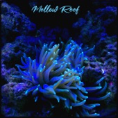 Mellow Reef (feat. Gatz2Gatz) artwork