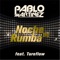 Noche de Rumba (feat. Turoflow) - Pablo Martinez lyrics