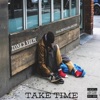 Take Time (feat. Prynce Tha Writer) - Single, 2020