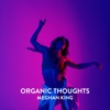 Organic Thoughts - EP