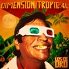 Dimensión Tropical