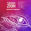 Takana Zion - Dirigeants aveugles