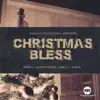 Christmas Bless Riddim - EP album lyrics, reviews, download