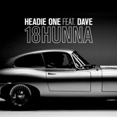 18HUNNA (feat. Dave) - Single