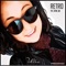 Retro Woman (Radio Edit) [feat. Mahanaim Jara] - Diego Gutierrez Alvarado Ultra lyrics