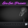 Vshiftyy Files