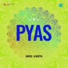 Pyas (Apna Ghar Apni Kahani)