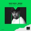 Broke (feat. Joel Crouse) - Single, 2020