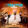 Tractor to Twitter (feat. Roshan Prince, Manna Dhillon, harby sangha, Teji Padda & Satinder Little) - Single album lyrics, reviews, download