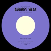 Leo Leonski - August Heat - Club Dub Edit