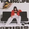 Young Life Crisis - EP