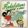 The Finkelstiens vs Rock n Roll