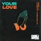 Your Love artwork