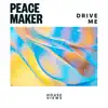 Drive Me - Single album lyrics, reviews, download