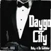 Daygo City (feat. Eddie Mmack) - Single album lyrics, reviews, download