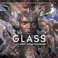 West Dylan Thordson - Glass (Original Motion Picture Soundtrack) artwork