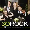 30 Rock (Original Television Soundtrack) album lyrics, reviews, download