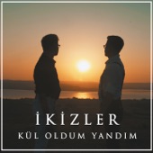 Kül Oldum Yandım artwork