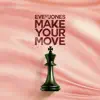 Make Your Move album lyrics, reviews, download