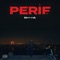 Perif - Neima Ezza lyrics