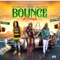 Bounce Remix (feat. Spice & Sikka Rymes) - Single
