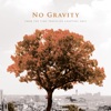 No Gravity - Single