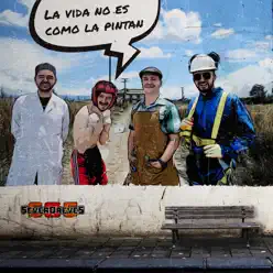 La Vida No Es Como la Pintan - Single - SeverOreveS Band