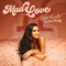 Mad Love (feat. Eric Paslay) - Alyssa Micaela lyrics