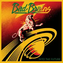 Into the Future by Bad Brains album reviews, ratings, credits