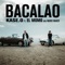 Bacalao (feat. El Momo) - Kase.O lyrics