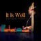 It Is Well (feat. Tom Braxton) artwork
