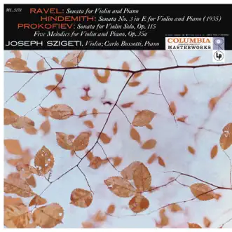 Ravel: Violin Sonata No. 2, M. 77 - Hindemith: Sonata for Violin and Piano in E Major - Prokofiev: Violin Sonata, Op. 115 & 5 Melodies, Op. 35bis by Joseph Szigeti & Carlo Bussotti album reviews, ratings, credits