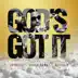 God's Got It (feat. Kirko Bangz & Madicin) - Single album cover