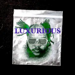 LUXURIOUS (Freestyle) - Single by Toni Sauna album reviews, ratings, credits