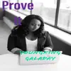 Prove It (Freestyle) - Single album lyrics, reviews, download