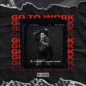 Go to Work artwork