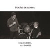 Fogão de Lenha (Ao Vivo) [feat. Daniel] - Single