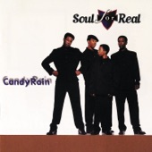 Soul for Real - Candy Rain