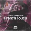 Stream & download French Touch - Single