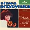 Sława Przybylska - Jak Dobrze Z Balladą Wędrować