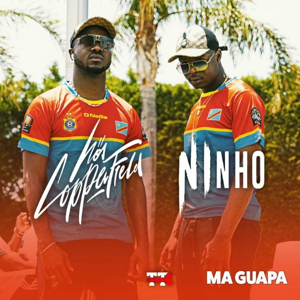 Ma guapa (feat. Ninho) - Single - Hös Copperfield