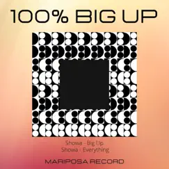 100% Big Up - Single by Showa album reviews, ratings, credits