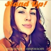 Stand Up (feat. Conscious Route) - Single, 2020