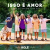 Atitude 67 - Isso É Amor
